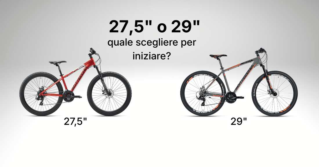 MTB 27,5 o 29? Quale scegliere per iniziare