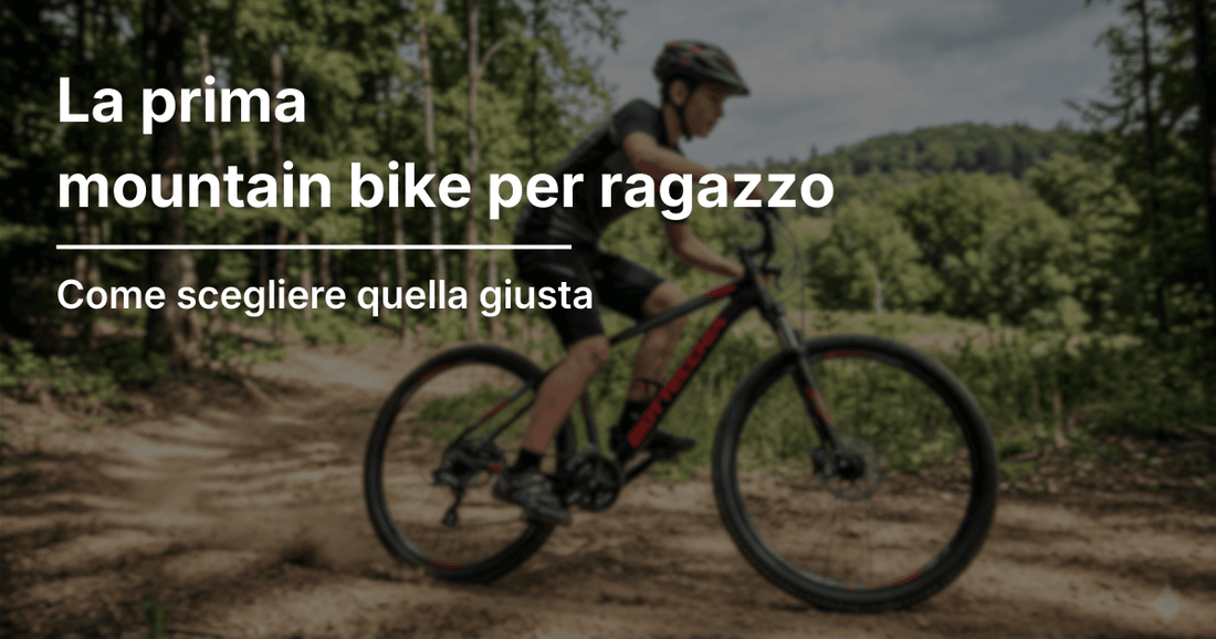 Prima mountain bike per ragazzo: guida per genitori alla scelta giusta