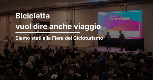 Bicicletta vuol dire (anche) viaggio